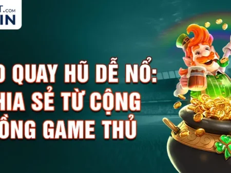 Bí mật chiến thắng khi chơi hũ Những mẹo quay hũ dễ nổ